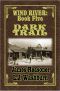[Wind River 05] • Dark Trail